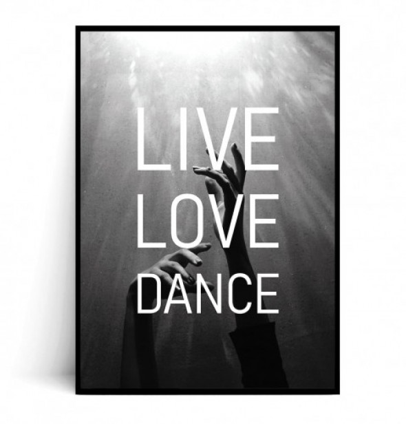 Plakat LIVE LOVE DANCE