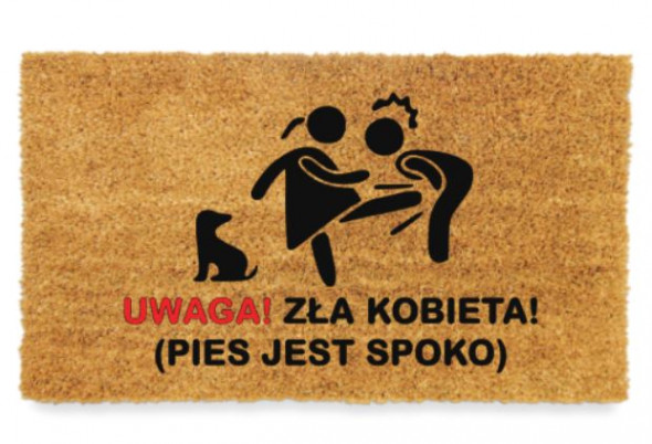 Śmieszna wycieraczka ZŁA KOBIETA PIES JEST SPOKO